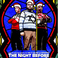 The Night Before (released 11 December 2015)