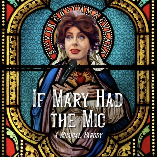 If Mary Had The Mic: A Musical Parody